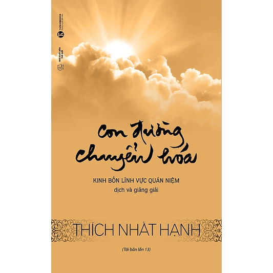 Combo Sách Của Thiền Sư Thích Nhất Hạnh - Muốn An Được An và Con Đường Chuyển Hóa