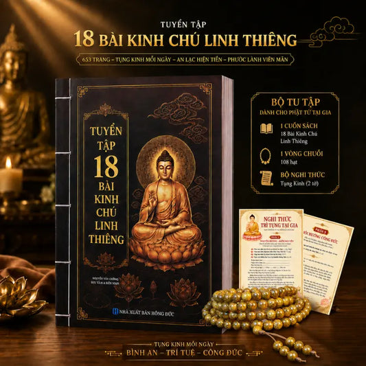 [Tặng vòng + Nghi Thức Tụng Kinh] Tuyển Tập 18 Bài Kinh Chú Linh Thiêng | Sách Kinh Phật 653 Trang - Kèm Vòng 108 Hạt & Nghi Thức Tụng Kinh