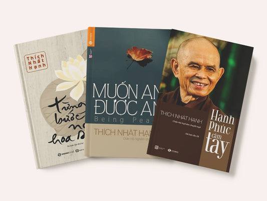 Combo Thích Nhất Hạnh: Muốn An Được An + Hạnh Phúc Cầm Tay + Từng Bước Nở Hoa Sen