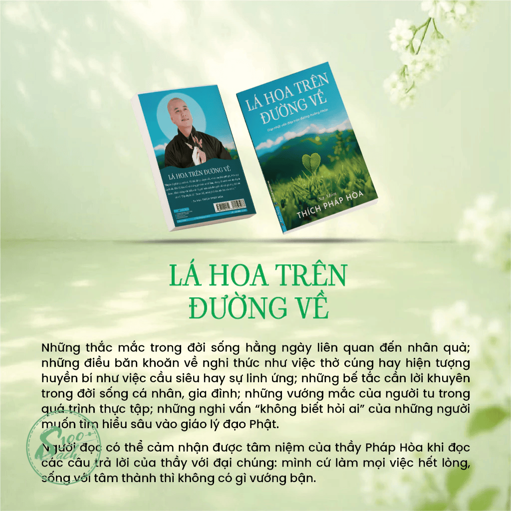 Bộ 3 Cuốn Sách Thầy Thích Pháp Hòa - Lá Hoa Trên Đường Về + Con Đường Chuyển Hóa + Chia Sẻ Từ Trái Tim (tặng túi vải canvas + lá bồ đề)