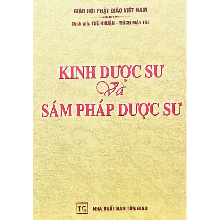 Kinh Dược Sư Và Sám Pháp Dược Sư - Tôn Giáo