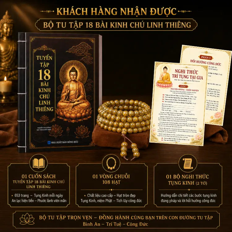 [Tặng vòng + Nghi Thức Tụng Kinh] Tuyển Tập 18 Bài Kinh Chú Linh Thiêng | Sách Kinh Phật 653 Trang - Kèm Vòng 108 Hạt & Nghi Thức Tụng Kinh