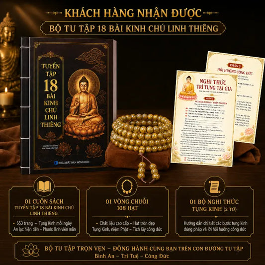 [Tặng vòng + Nghi Thức Tụng Kinh] Tuyển Tập 18 Bài Kinh Chú Linh Thiêng | Sách Kinh Phật 653 Trang - Kèm Vòng 108 Hạt & Nghi Thức Tụng Kinh