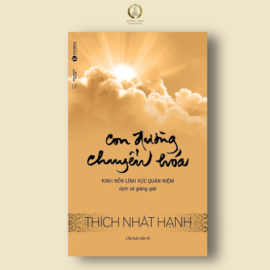 Con Đường Chuyển Hóa - Thích Nhất Hạnh
