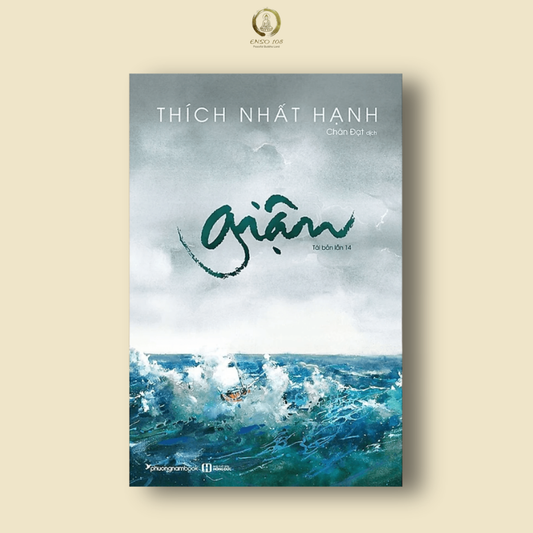 Giận - Thích Nhất Hạnh