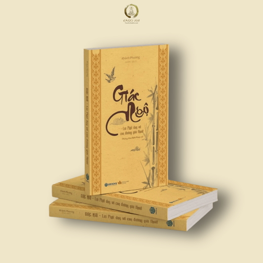 Giác Ngộ: Lời Phật Dạy về Con Đường Giải Thoát - SBOOKS