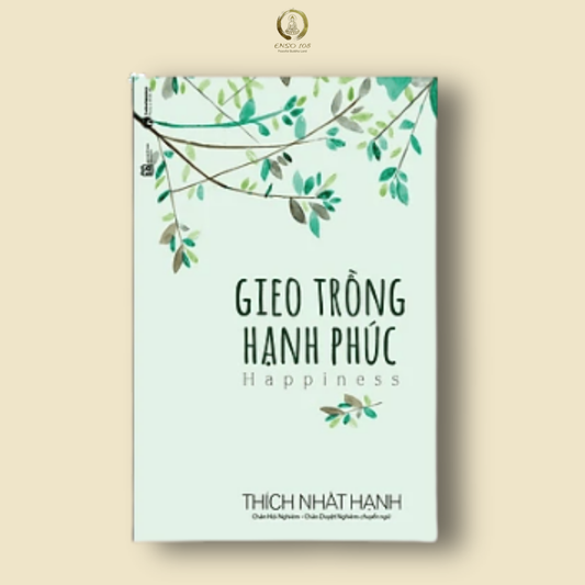Gieo trồng hạnh phúc: Happiness