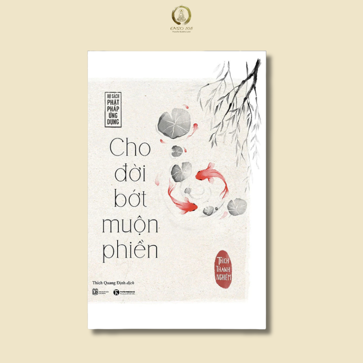 Sách - Cho Đời Bớt Muộn Phiền