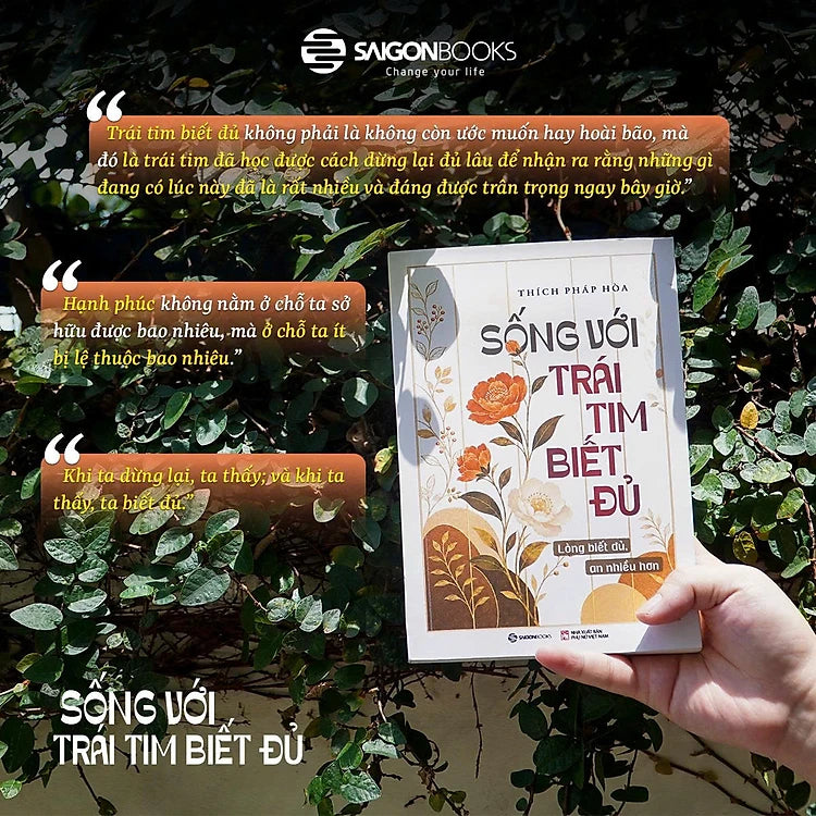 Combo 2 cuốn sách của Thầy Thích Pháp Hoà - Sống Với Trái Tim Biết Đủ + Ơn Nghĩa Sinh Thành Hiểu Để Chưa Muộn