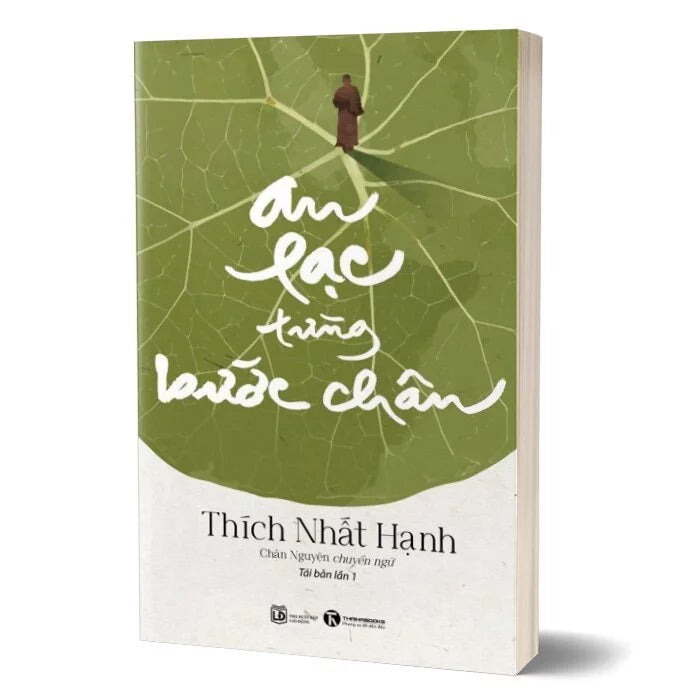 Sách - An Lạc Từng Bước Chân - Thiền Sư Thích Nhất Hạnh