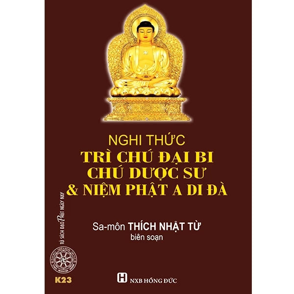 Nghi thức trì Chú Đại Bi, Chú Dược Sư & Niệm Phật A Di Đà